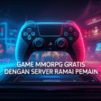 Game MMORPG Gratis dengan Server Ramai Pemain Game MMORPG Gratis dengan Server Ramai Pemain